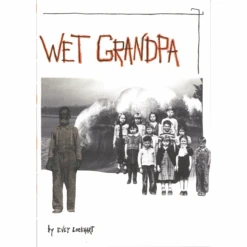 WET GRANDPA