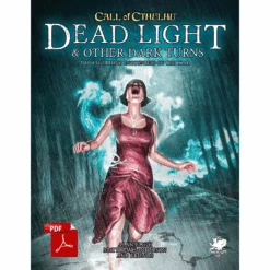 CALL OF CTHULHU: DEAD LIGHT & OTHER DARK TURNS