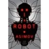 I ROBOT BY ISAAC ASIMOV -Games And Stuff Online 41BberbG3PL. SY445 SX342