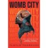 WOMB CITY BY TLOTLO TSAMAASE -Games And Stuff Online 41e OEHC1CL. SY445 SX342