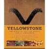 YELLOWSTONE: THE OFFICIAL DUTTON RANCH FAMILY COOKBOOK BY GABRIEL "GATOR" GUILBEAU -Games And Stuff Online 516DHuj8HhL. SX342 SY445