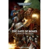 THE GATE OF BONES: A DAWN OF FIRE NOVEL BY ANDY CLARK (A WARHAMMER 40K NOVEL) 3 THE GATE OF BONES: A DAWN OF FIRE NOVEL BY ANDY CLARK (A WARHAMMER 40K NOVEL) -Games And Stuff Online 5180 qqmZ7L. SY445 SX342