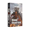 BLOOD OF THE IMPERIUM (SOFTCOVER) -Games And Stuff Online 60100181363 BLBloodOfTheImperiumEng