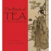 THE BOOK OF TEA BY OKAKURA KAKUZO -Games And Stuff Online 71O ayKHJRL. SL1500