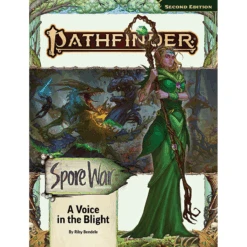 PATHFINDER 2E A VOICE IN THE BLIGHT - SPORE WAR ADVENTURE PATH PART 3 OF 3