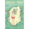 BENEATH THE TREES WHERE NOBODY SEES BY PATRICK HORVATH AND HASSAN OTSMANE-ELHAOU 2 BENEATH THE TREES WHERE NOBODY SEES BY PATRICK HORVATH AND HASSAN OTSMANE-ELHAOU -Games And Stuff Online 91GVc0RLZCL. SL1500