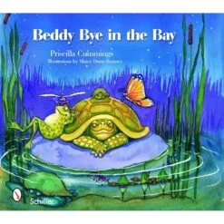 BEDDY BYE IN THE BAY BY PRISCILLA CUMMINGS & ILLUSTRATED BY MARCY DUNN RAMSEY
