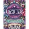 THE ILLUSTRATED CRYSTALLARY BY MAIA TOLL 3 THE ILLUSTRATED CRYSTALLARY BY MAIA TOLL -Games And Stuff Online 91fzC 6AU5L. SL1500