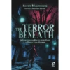 THE TERROR BENEATH 2 THE TERROR BENEATH -Games And Stuff Online 9781472858399