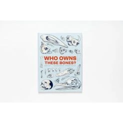 WHO OWNS THESE BONES BY HENRI CAP