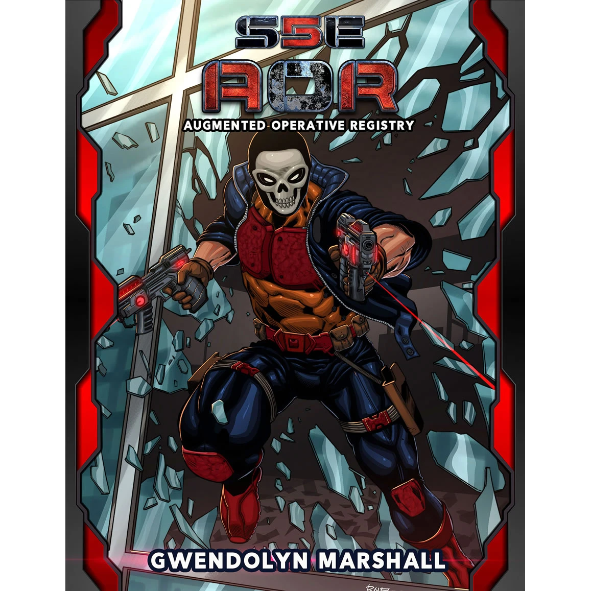 SUPERHEROIC 5E AUGMENTED OPERATIVE REGISTRY COMPANION 1 SUPERHEROIC 5E AUGMENTED OPERATIVE REGISTRY COMPANION