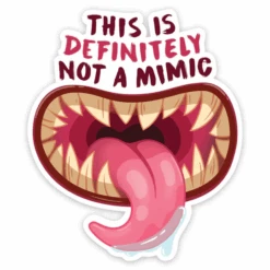 NOT A MIMIC VINYL STICKER